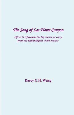 The Song of Las Flores Canyon 1