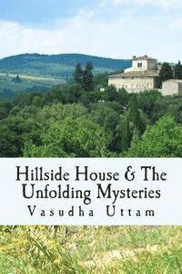 bokomslag Hillside House & The Unfolding Mysteries