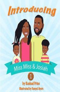 bokomslag Introducing Miss Miss & Josiah
