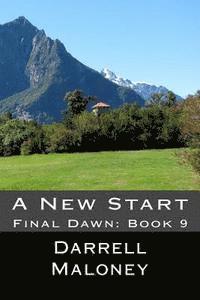 bokomslag A New Start: Final Dawn: Book 9