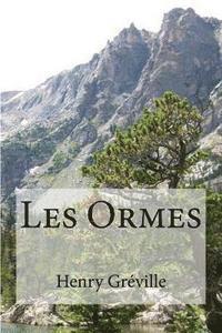 bokomslag Les Ormes