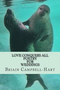 Love Conquers All Poems For Weddings 1