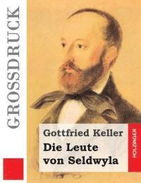 Die Leute von Seldwyla (Großdruck) 1