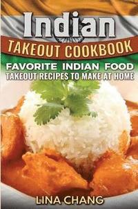 bokomslag Indian Takeout Cookbook