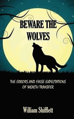 bokomslag Beware the Wolves