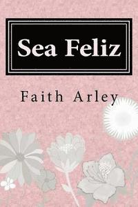 Sea Feliz 1