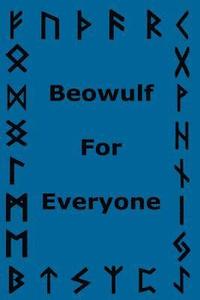 bokomslag Beowulf For Everyone