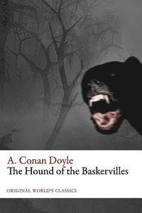 bokomslag The Hound of the Baskervilles (Original World's Classics)