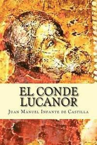 Juan Manuel Infante De Castilla, Damilys Yanez - El Conde Lucanor, Häftad