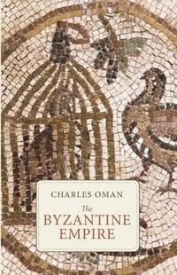 bokomslag Byzantine Empire