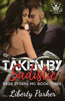 Taken by Sadistic