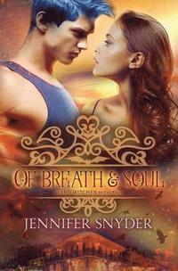 bokomslag Of Breath & Soul