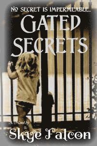 bokomslag Gated Secrets