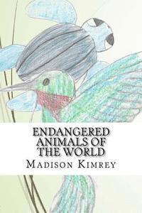 bokomslag Endangered Animals of the World: An A to Z Book of Awareness