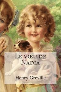 Le voeu de Nadia 1