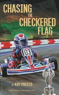 bokomslag Chasing The Checkered Flag