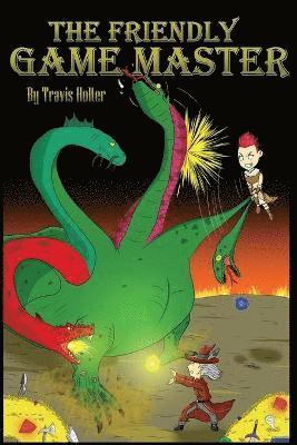 Travis Holter - Friendly Game Master, Häftad
