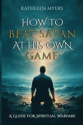 How to Beat Satan At His Own Game