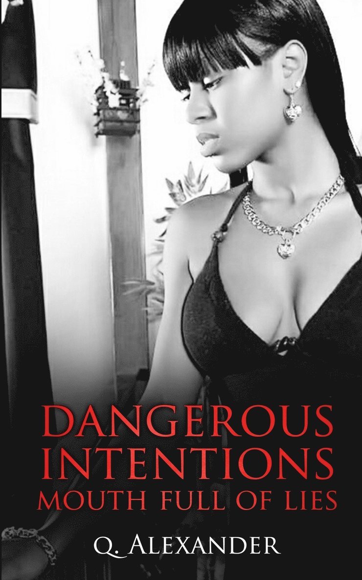 Dangerous Intentions 1