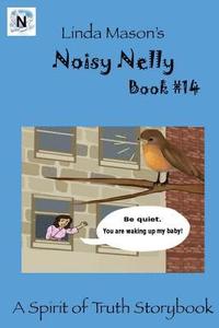 bokomslag Noisy Nelly