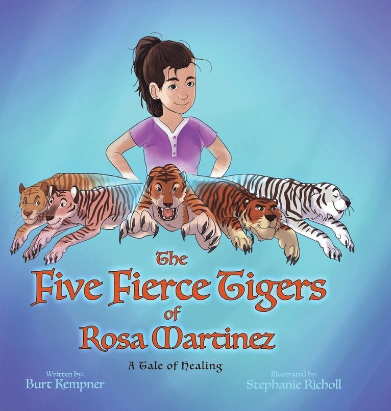 The Five Fierce Tigers of Rosa Martinez 1