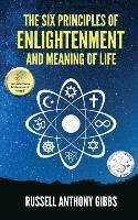 bokomslag Six Principles of Enlightenment and Meaning of Life