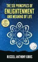 The Six Principles of Enlightenment and Meaning of Life 1