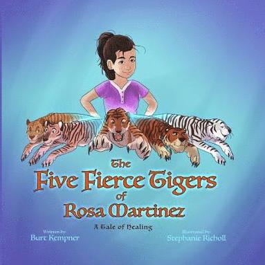 bokomslag The Five Fierce Tigers of Rosa Martinez