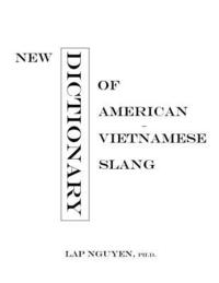 bokomslag New Dictionary of American-Vietnamese Slang