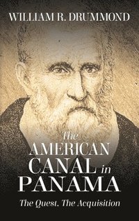 bokomslag The American Canal in Panama