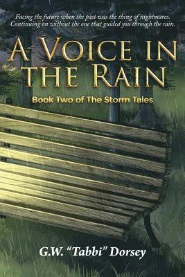 A Voice In the Rain 1