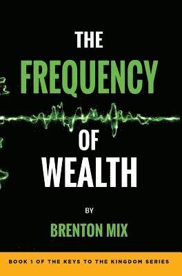 The Frequency of Wealth 1