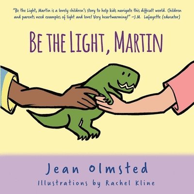 Be the Light, Martin 1