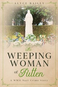 bokomslag The Weeping Woman of Putten