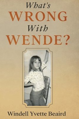 What's Wrong With Wende? 1