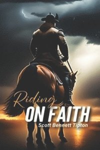 bokomslag Riding On Faith