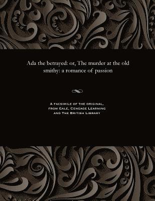 bokomslag ADA the Betrayed