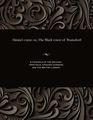 Thomas Peckett Prest - Almira's Curse, Häftad