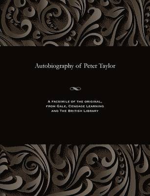 Autobiography of Peter Taylor 1