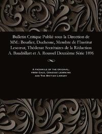 bokomslag Bulletin Critique Publie Sous La Direction de MM.