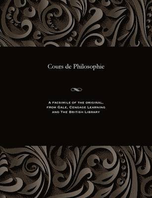 Victor Philosopher Cousin - Cours de Philosophie, Häftad