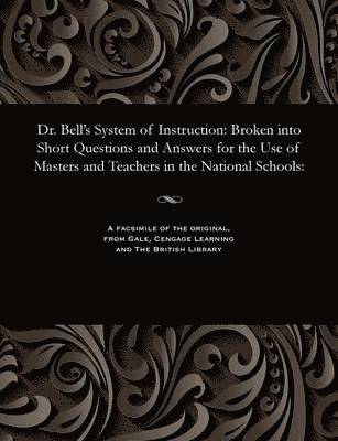 bokomslag Dr. Bell's System of Instruction