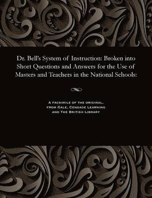 Dr. Bell's System of Instruction