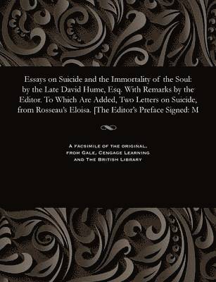 bokomslag Essays on Suicide and the Immortality of the Soul