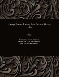 bokomslag George Barnwell