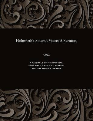 Holmfirth's Solemn Voice 1