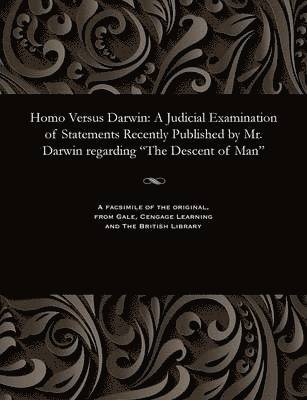 William Penn Lyon, William P. Lyon - Homo Versus Darwin, Häftad