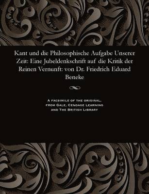 Kant Und Die Philosophische Aufgabe Unserer Zeit 1