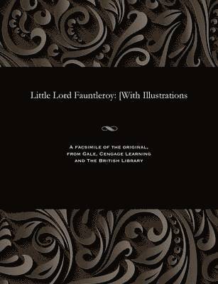 Frances Eliza Hodgson Burnett - Little Lord Fauntleroy, Häftad