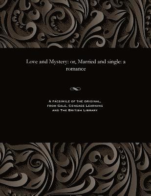 Love and Mystery 1